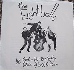 Download The Eightballs - Got A Hot Rod Baby Shes A Sex Kitten