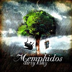 Download Memphidos - Dirty Sky