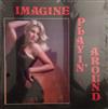 last ned album Imagine - Playin Around