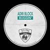 Adri Block - Buggin