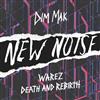 lataa albumi Warez - Death And Rebirth
