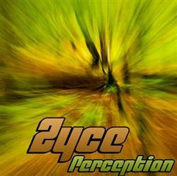 Download Zyce - Perception