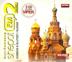 Download Kosinus & Slutkey Slesar - Saint Petersburg Shepot FM Volume 2