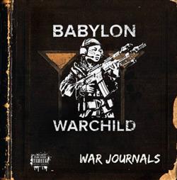 Download Babylon Warchild - War Journals