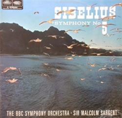 Download Sibelius, BBC Symphony Orchestra Sir Malcolm Sargent - Symphonie No 5 In E Flat