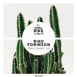 Download Riko Forinson - Free Spirit Ep