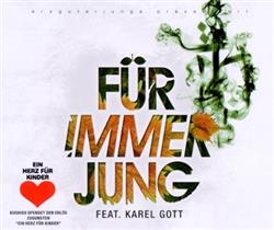 Download Bushido Feat Karel Gott - Für Immer Jung Herz für Kinder Version