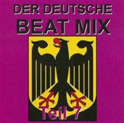 Download Various - Der Deutsche Beat Mix Teil 7