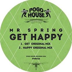 Download Mr Spring - Get Happy