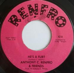 Download Anthony C Renfro & Friends - Hes A Flirt