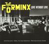 Album herunterladen The Forminx - Love Without Love