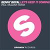 ladda ner album Benny Royal - Lets Keep It Coming