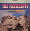 last ned album Walter Brennan, George Garabedian - The Presidents A Musical Biography Of Our Chief Executives