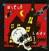 ouvir online Lady - Witch魔女