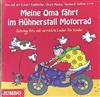 écouter en ligne Eckart Kahlhofer, Ulrich Maske, Gerhard Schöne - Meine Oma Fährt Im Hühnerstall Motorrad