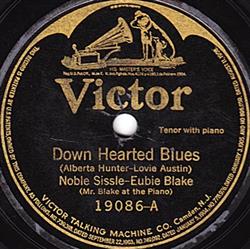 Download Noble Sissle Eubie Blake - Down Hearted Blues Waitin For The Evenin Mail