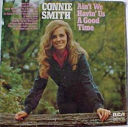 Download Connie Smith - Aint We Having Us A Good Time