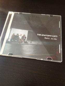 Download The Anatomy Cats - Hold It Too Slow