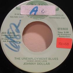 Download Johnny Dollar - The Unemployment Blues One More One More Time