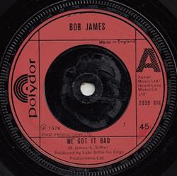 Download Bob James - We Got It Bad