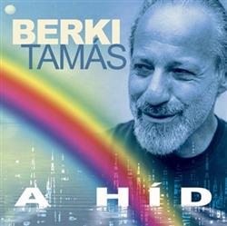 Download Berki Tamás - A Híd