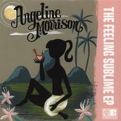 Download Angeline Morrison - The Feeling Sublime