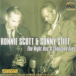 Download Ronnie Scott & Sonny Stitt - The Night Has A Thousand Eyes