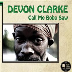 Download Devon Clarke - Call Me Bobo Saw
