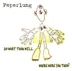 Download Paperlung - Do What Thou Will