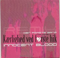 Download Innocent Blood - Den Første Gang Remix
