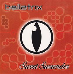 Download Bellatrix - Sweet Surrender