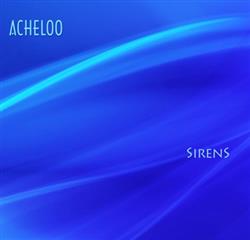 Download Acheloo - Sirens