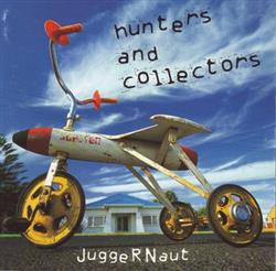 Download Hunters & Collectors - Juggernaut