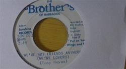 Download The Brothers Of Barbados - Were Not Friends Anymore