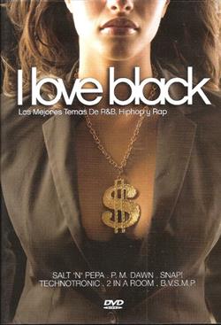 Download Various - I Love Black Dvd Edition