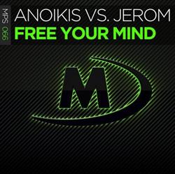 Download Anoikis Vs Jerom - Free Your Mind