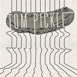Download Tom Pickle - Tom Pickle EP