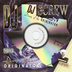 Download DJ Screw - Diary Of The Originator Chapter 69 Southside Riders