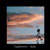 kuunnella verkossa Hypernova - iDusk EP