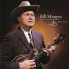 last ned album Bill Monroe - Anthology