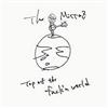 baixar álbum The Mirraz - TOP OF THE FUCKN WORLD