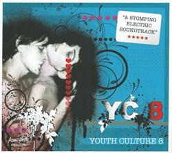 Download Various - Youth Culture 8