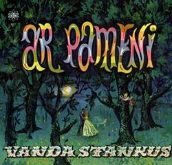 Download Vanda Stankus - Ar Pameni