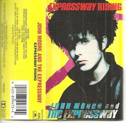 Download John Moore And The Expressway - Expressway Rising