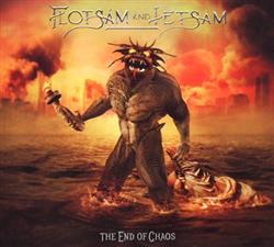 Download Flotsam And Jetsam - The End Of Chaos