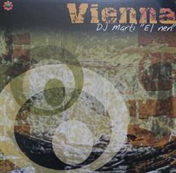 Download DJ Marti El Nen - Vienna