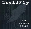 descargar álbum Lucidfly - The Escape Stage