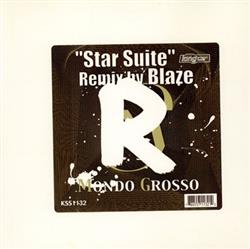 Download Mondo Grosso - Star Suite Remix By Blaze