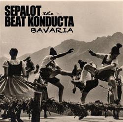 Download Sepalot - Beat Konducta Bavaria