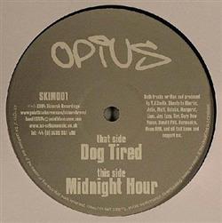 Download Opius - Dog Tired Midnight Hour